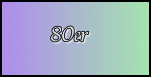 Hits der 80er